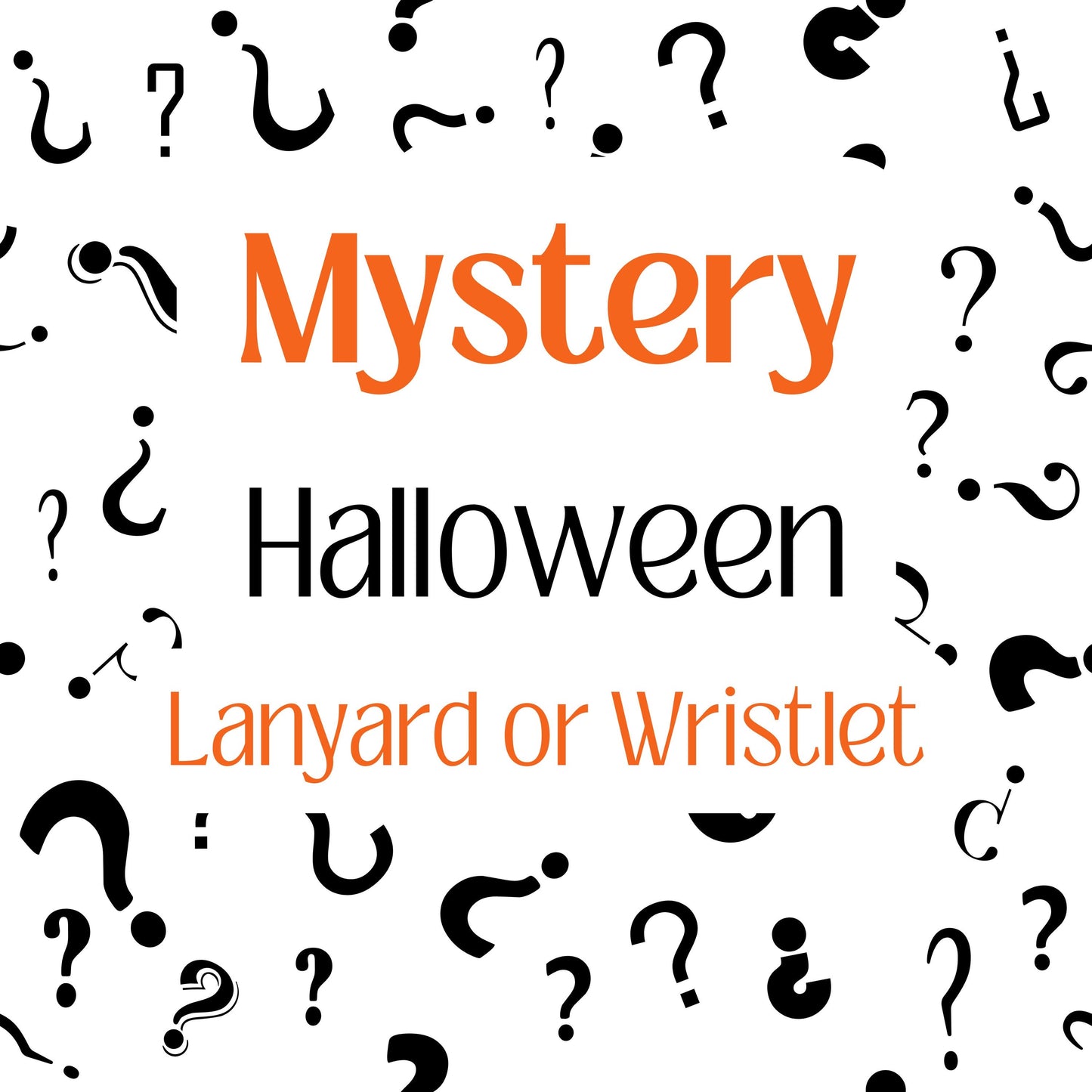 Halloween Mystery Lanyards